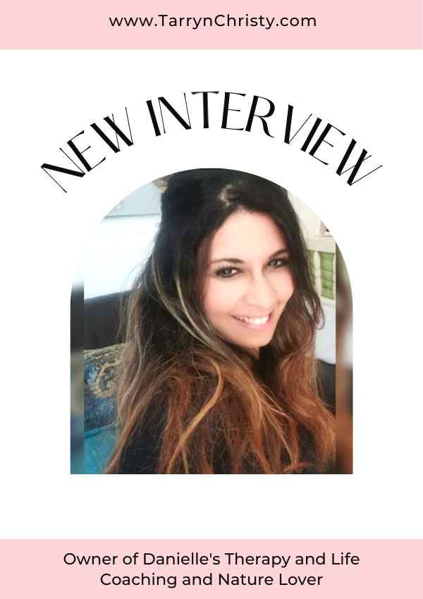 INTERVIEW WITH DANIELLE DU PLESSIS – OWNER OF DANIELLE’S THERAPY & LIFE COACHING & NATURE LOVER